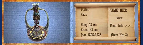 Nr.: 3, Te koop aangeboden sieraardewerk van Distel, Omschrijving: Plateel Vaas, Hoog 48 cm Breed 28 cm, Periode: Jaar 1895-1923, Schilder : Onbekend, 