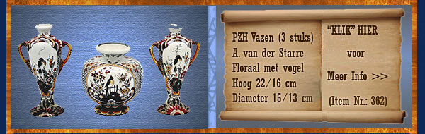 Nr.: 362, Te koop aangeboden sieraardewerk van PZH Gouda, Omschrijving: 3 stuks Plateel Vazen, o.a. Hoog 22 cm Breed 13 cm, Schilder : A van der Starre , 