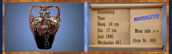 Nr.: 408, Te koop aangeboden sieraardewerk van Rozenburg
