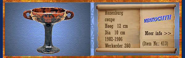 Nr.: 413, Te koop aangeboden sieraardewerk van Rozenburg