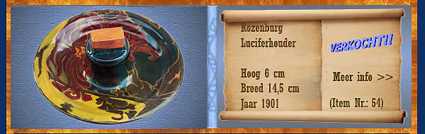 Nr.: 54, Te koop aangeboden sieraardewerk van Rozenburg